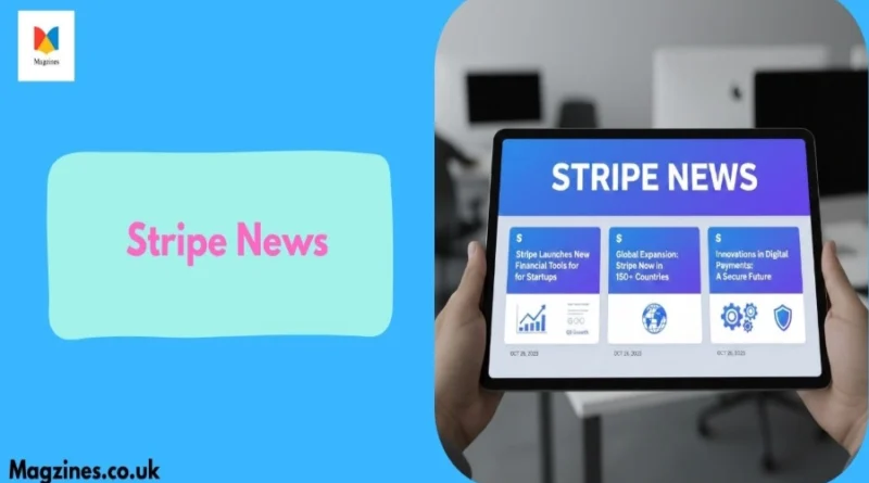 Stripe News Big Changes Coming to Online Payments