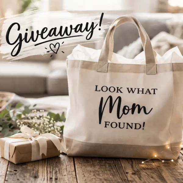Giveaways Look What Mom Found: How Real Families Win Prizes Giveaways Look What Mom Found